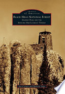 Black Hills National Forest Harney Peak And The Historic Fire Lookout Towers Cerney