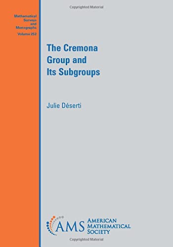 The Cremona Group And Its Subgroups Julie Dserti