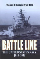 Battle Line The United States Navy 19191939 Hone Thomas C