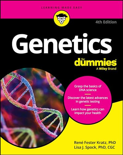 Genetics For Dummies 4th Edition 4th Rene Fester Kratz Lisa Spock