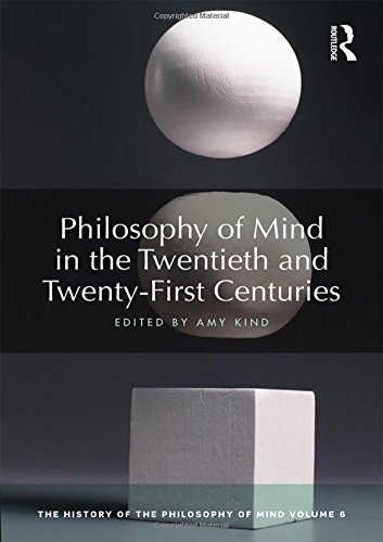Philosophy Of Mind In The Twentieth And Twentyfirst Centuries 1st Edition Amy Kind