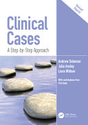 Clinical Cases A Stepbystep Approach 1st Edition Solomon Andrew