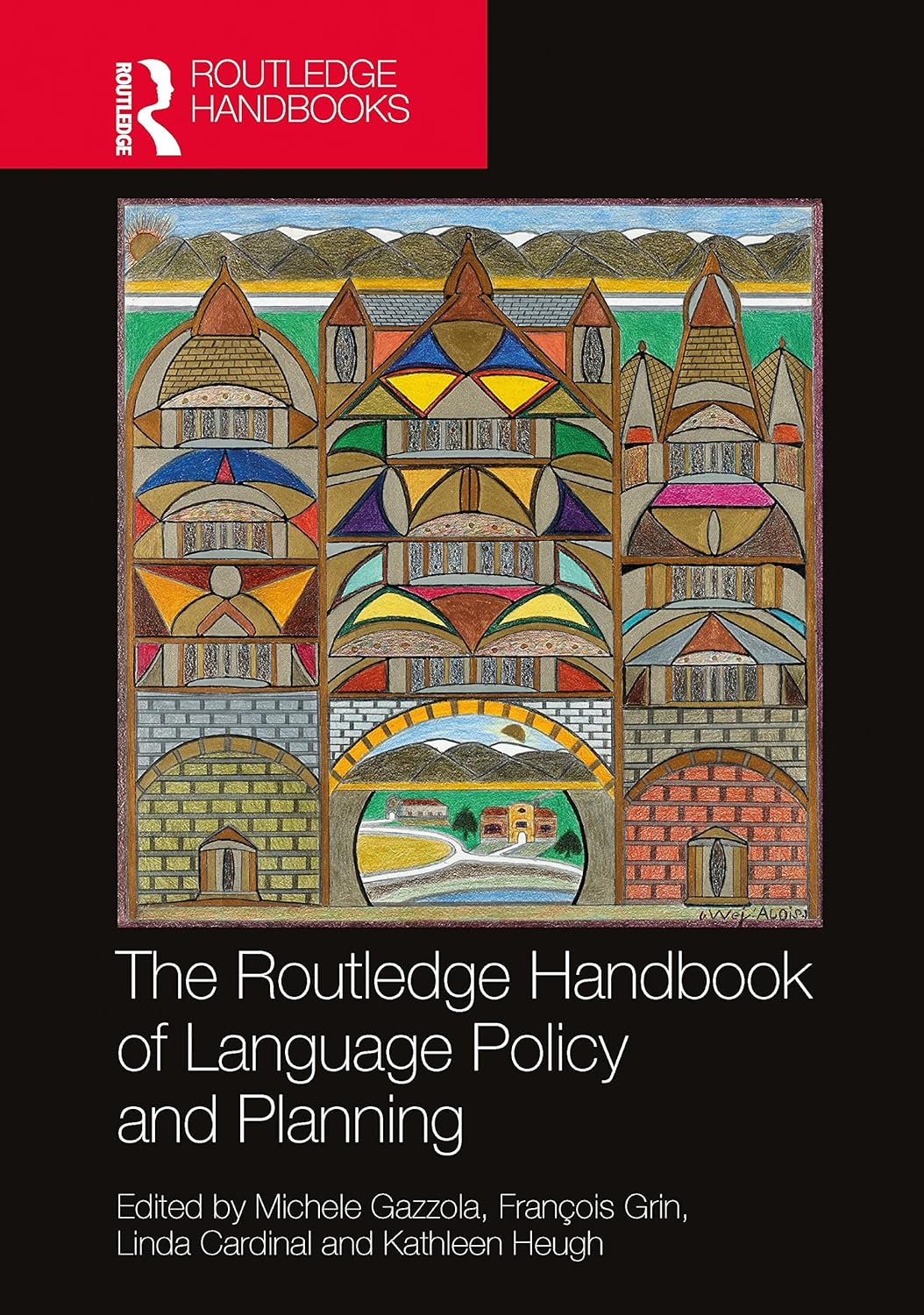 The Routledge Handbook Of Language Policy And Planning Michele Gazzola