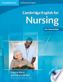 Cambridge English For Nursing Preintermediate Students Book With Audio Cd Cambridge English For Series 1st Edition Allum