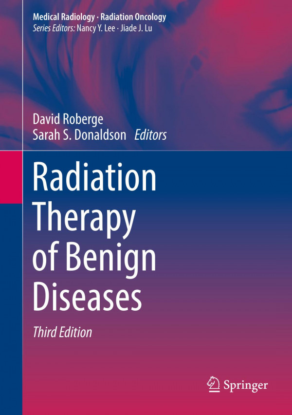 Radiation Therapy Of Benign Diseases 3rd Edition Matthias Schonlau