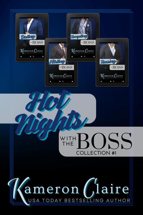 Hot Nights With The Boss Collection 1 1st Edition Kameron Claire