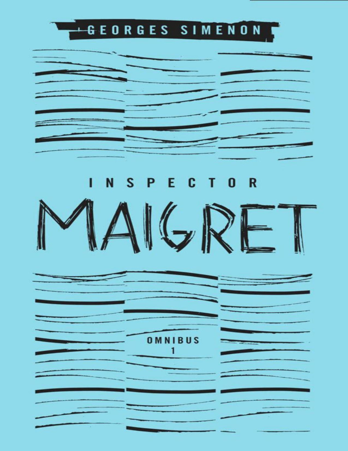 Inspector Maigret Omnibus Volume 1 Georges Simenon