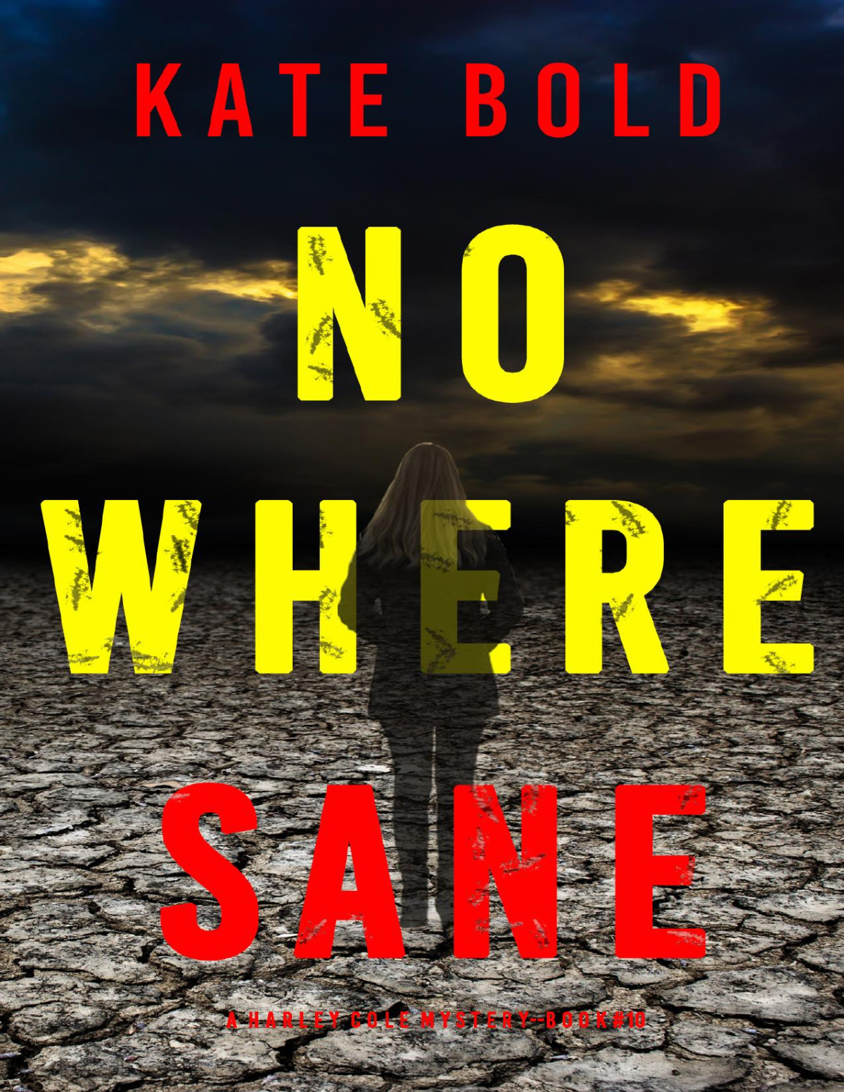 Nowhere Sane Kate Bold