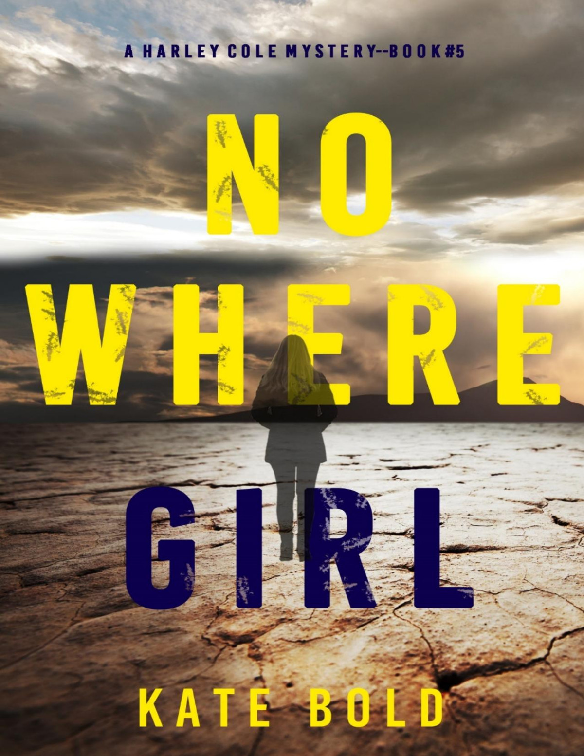 Nowhere Girl Kate Bold