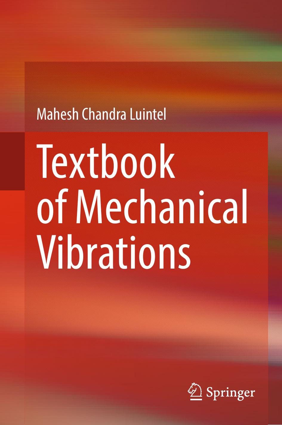 Textbook Of Mechanical Vibrations Mahesh Chandra Luintel
