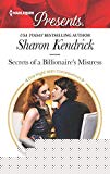 Secrets Of A Billionaires Mistress Sharon Kendrick