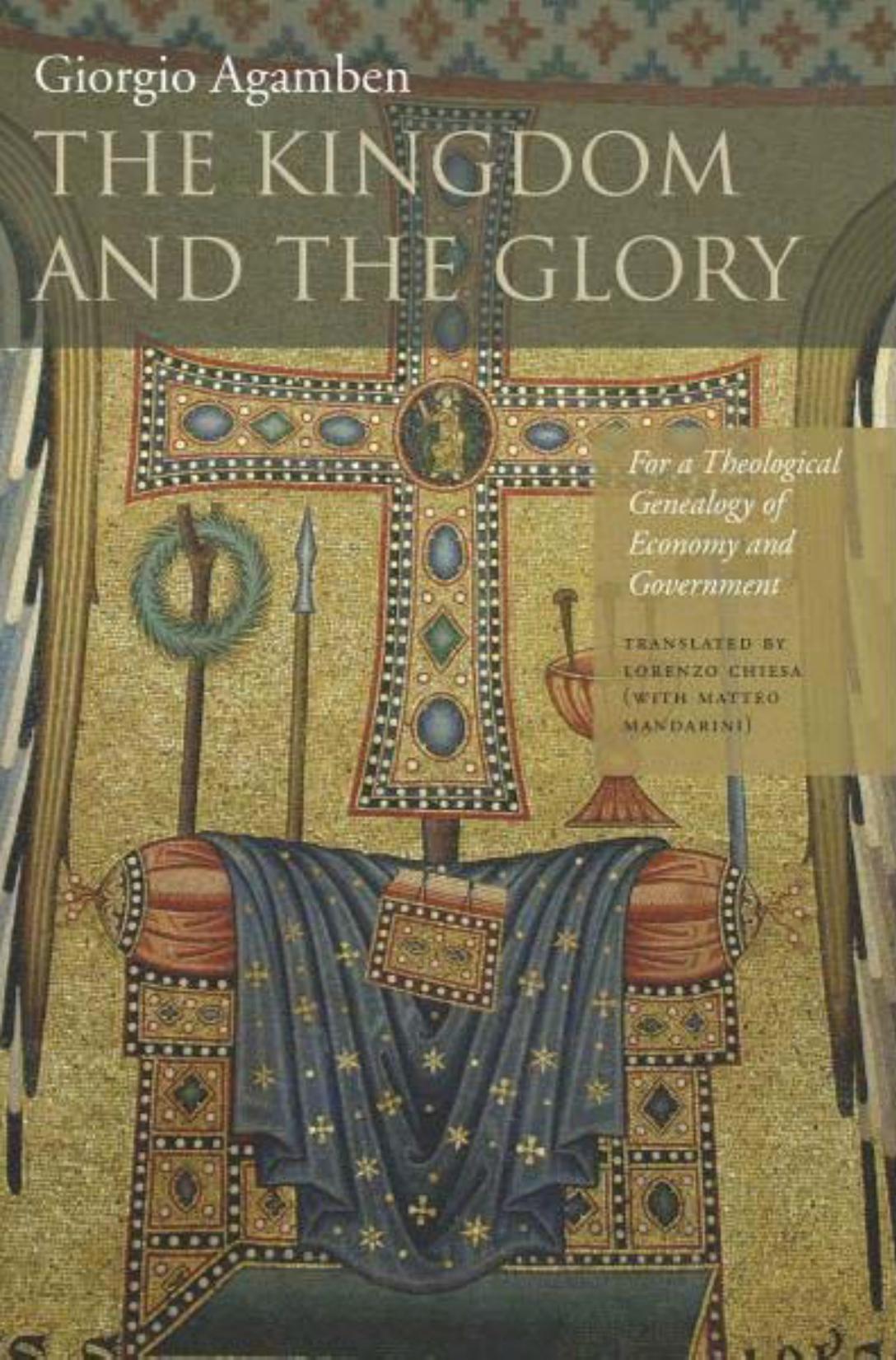 The Kingdom And The Glory Giorgio Agamben