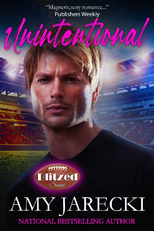 Unintentional A Standalone College Sports Romance Blitzed Book 2 Amy Jarecki