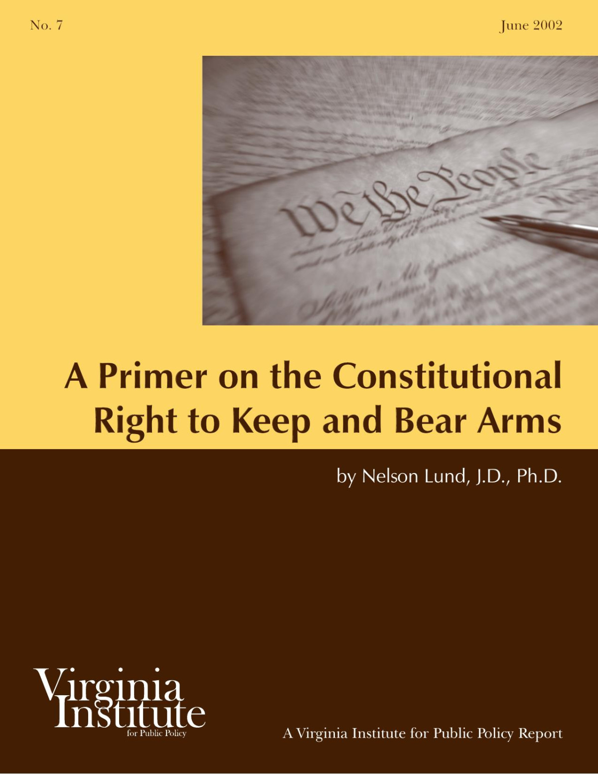 A Primer On The Constitutional Right To Keep And Bear Arms Nelson Lund