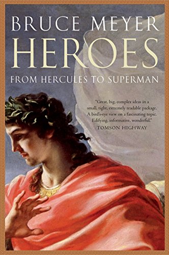 Heroes From Hercules To Superman Reprint Meyer Bruce