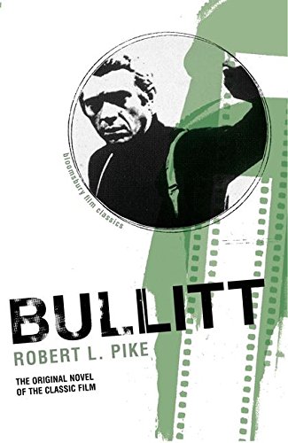Bullitt New Edition Robert L Pike