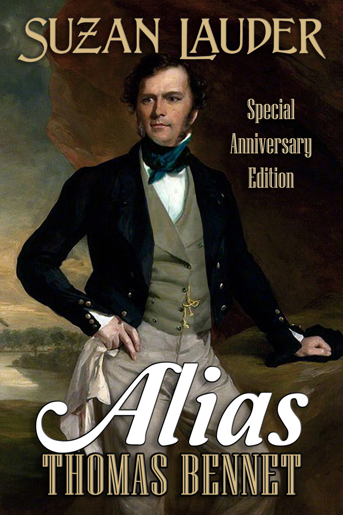 Alias Thomas Bennet Special Anniversary Edition 2nd Edition Suzan Lauder