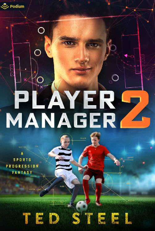 Player Manager 2 A Sports Progression Fantasy Ted Steel