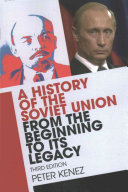 A History Of The Soviet Union From The Beginning To Its Legacy 3rd Edition Peter Kenez
