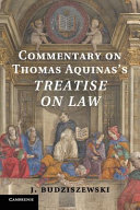 Commentary On Thomas Aquinass Treatise On Law Budziszewski J
