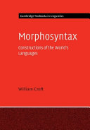 Morphosyntax Cambridge Textbooks In Linguistics New Croft William