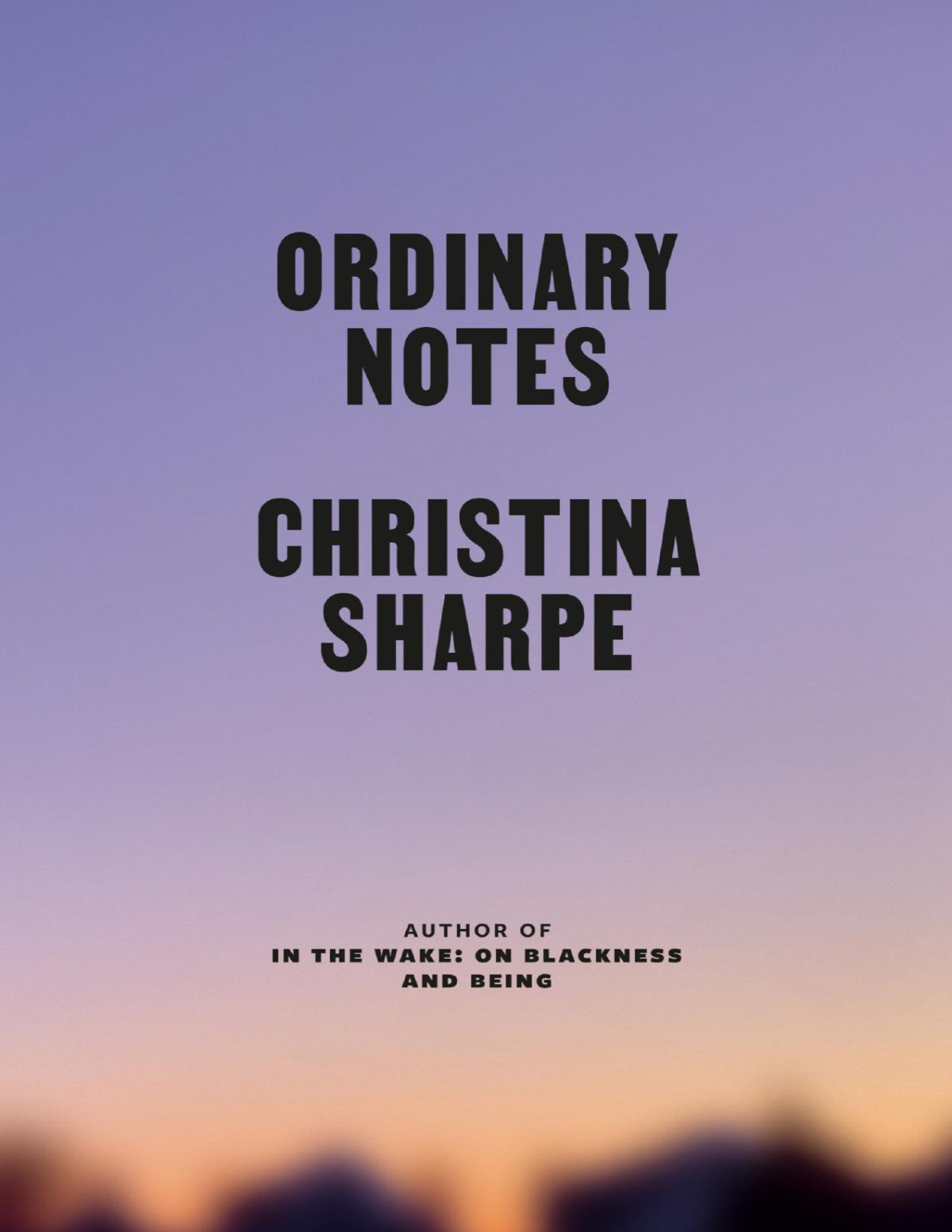 Ordinary Notes Christina Sharpe