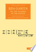 Bija Ganita Or The Algebra Of The Hindus 1st Edition Acharya