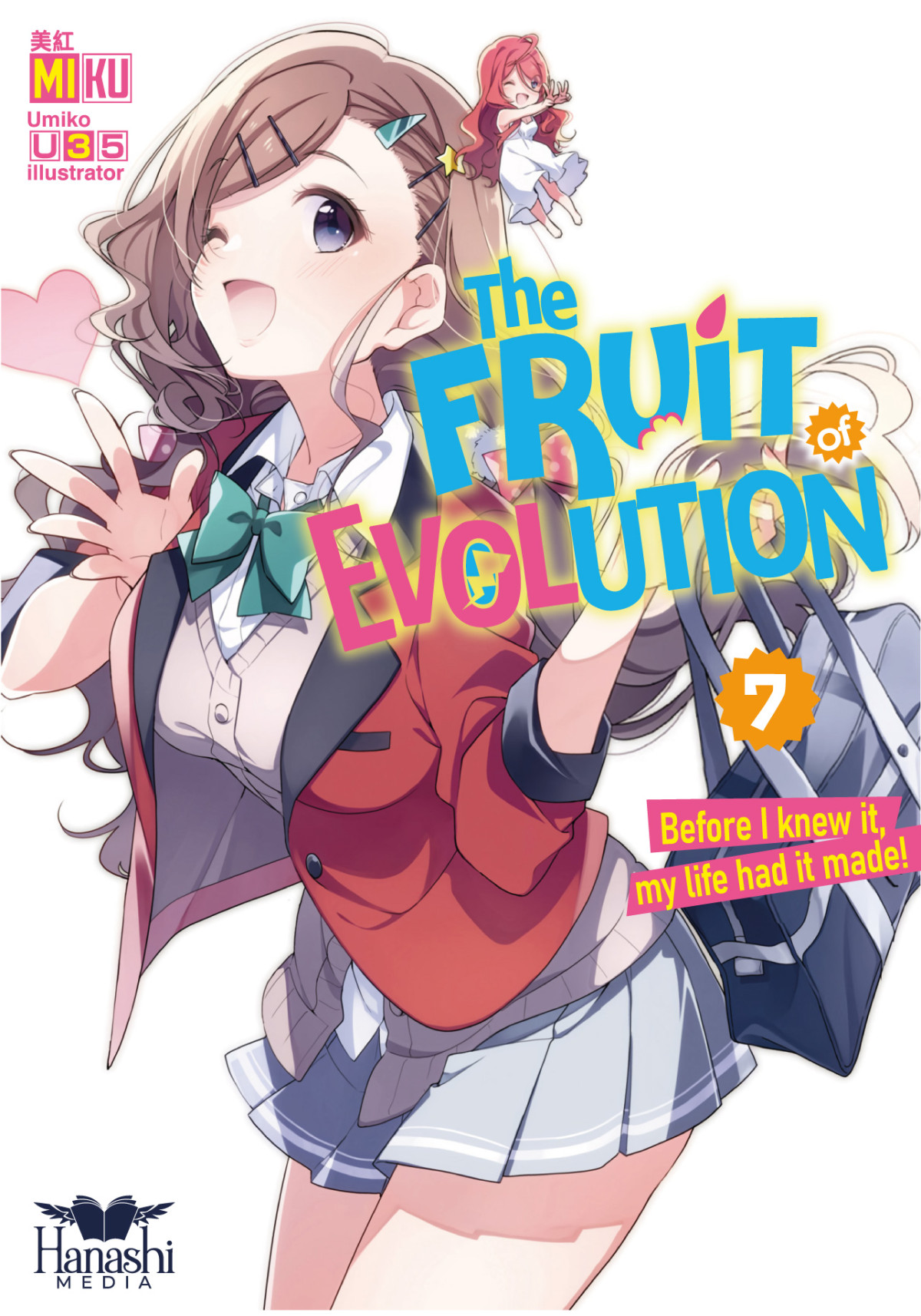 The Fruit Of Evolution Before I Knew It My Life Had It Made Volume 07 Miku