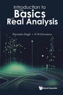 Introduction To The Basics Of Real Analysis Harendra Singh H M Srivastava