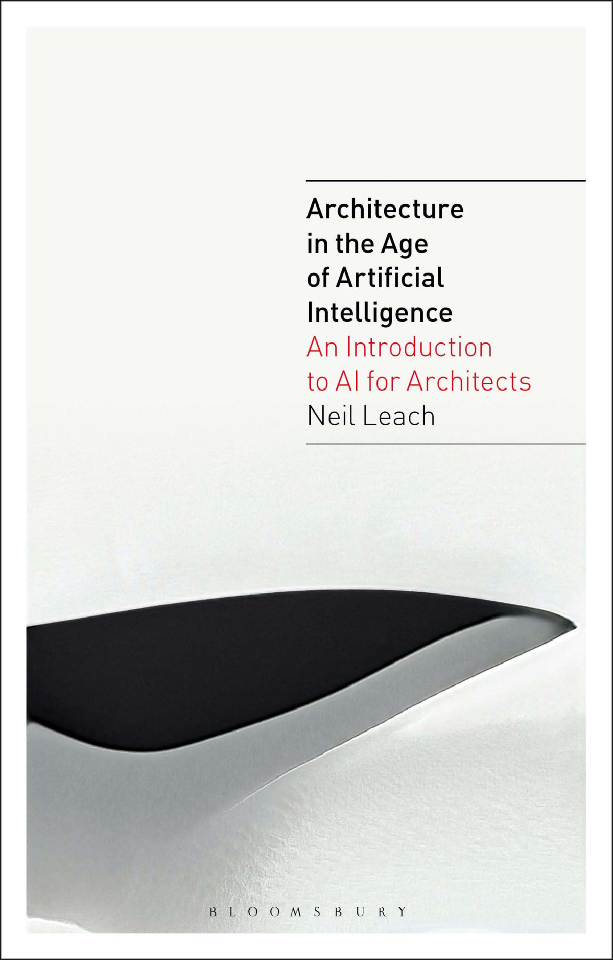 Architecture In The Age Of Artificial Intelligence Neil Leach