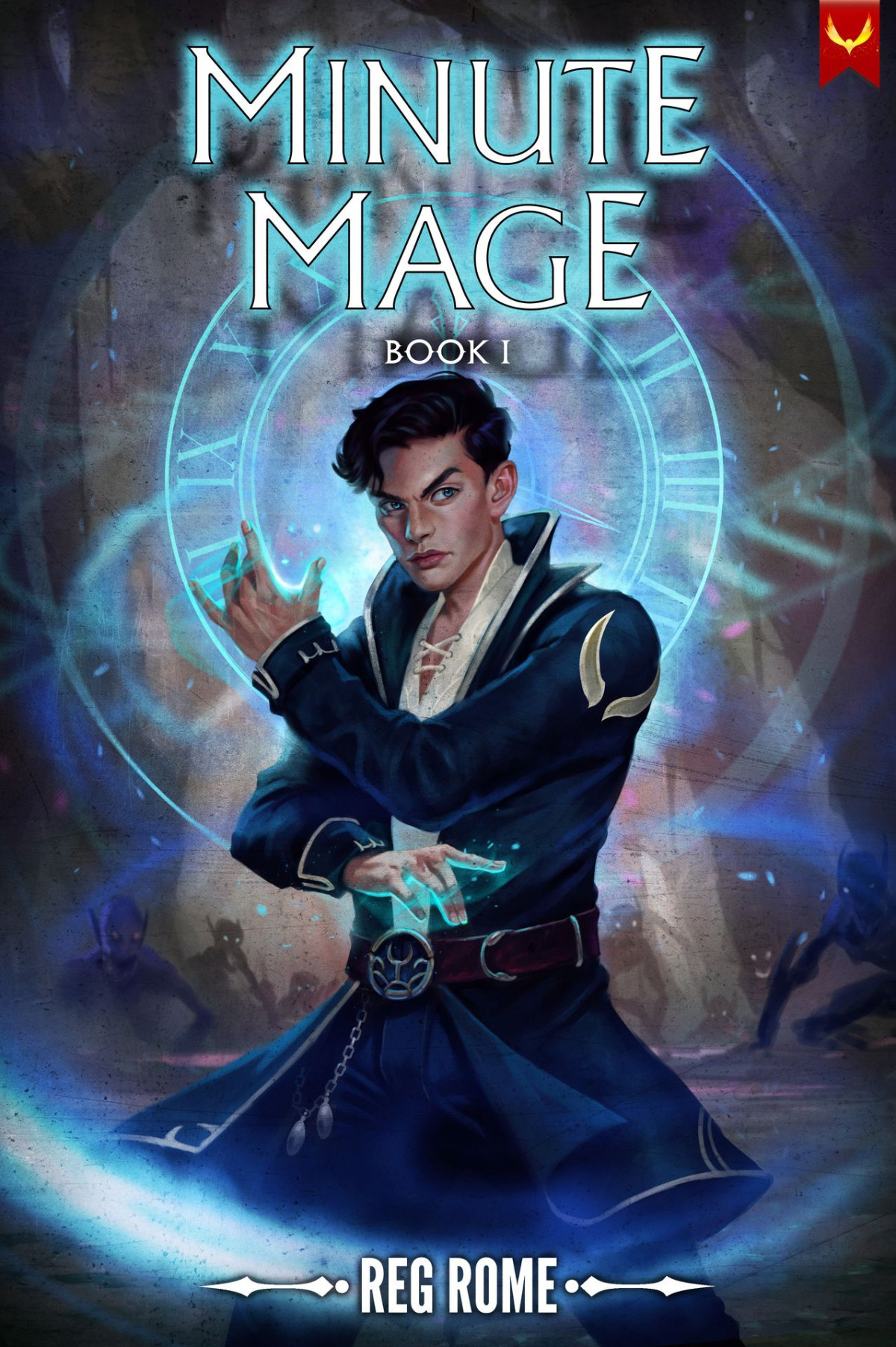 Minute Mage A Litrpg Adventure Rome Reg