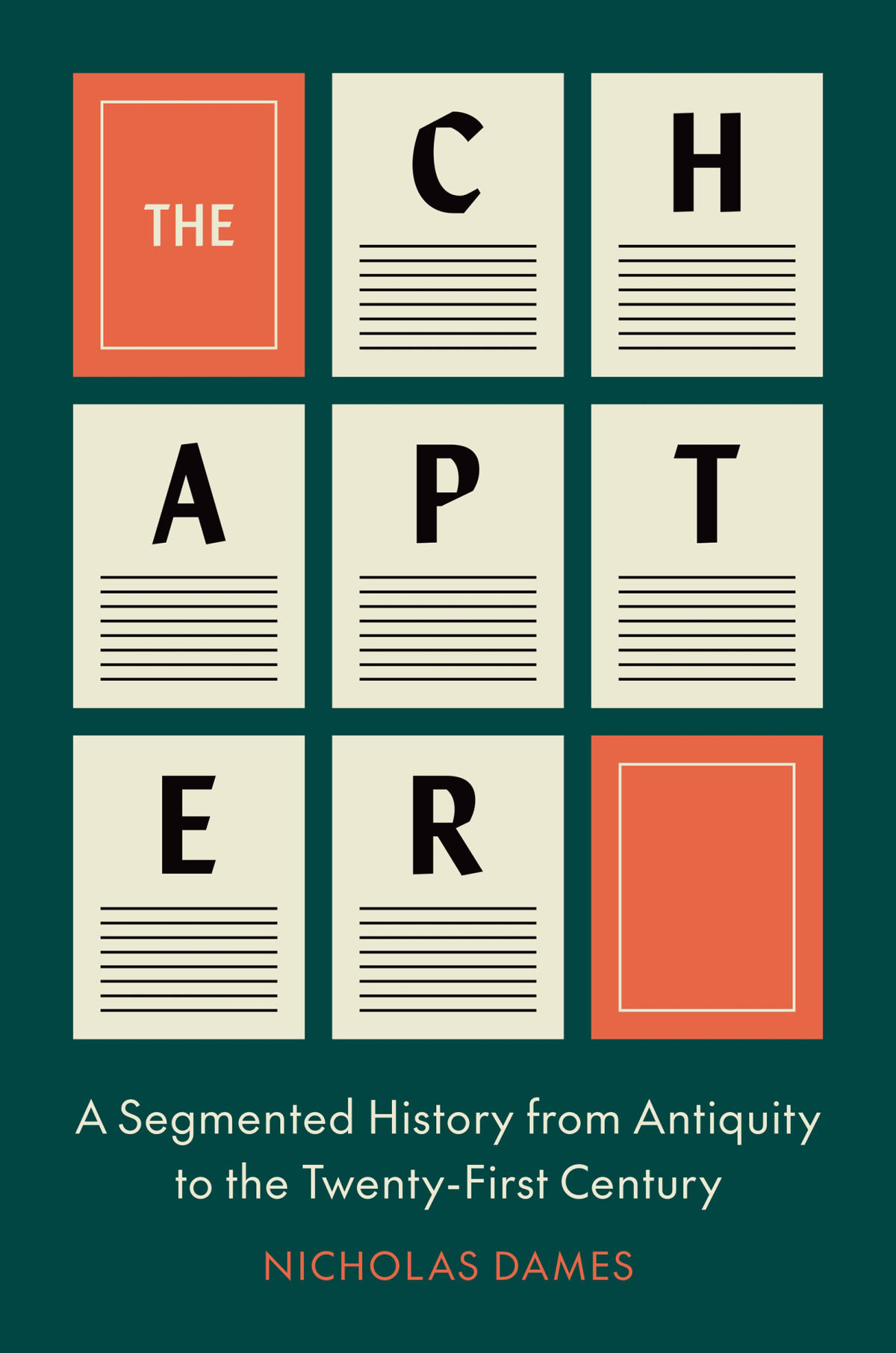 The Chapter A Segmented History From Antiquity To The Twentyfirst Century Nicholas Dames