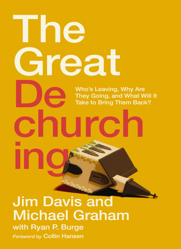 The Great Dechurching Jim Davis Michael Graham