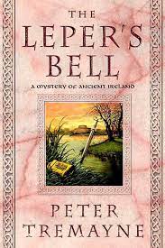 The Lepers Bell Peter Tremayne