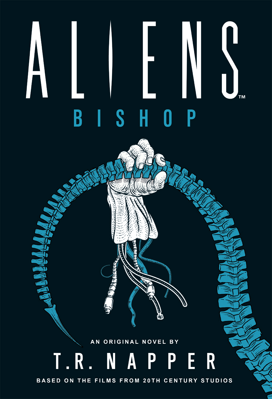 Aliens Bishop An Original Novel Based On The Films Tr Napper