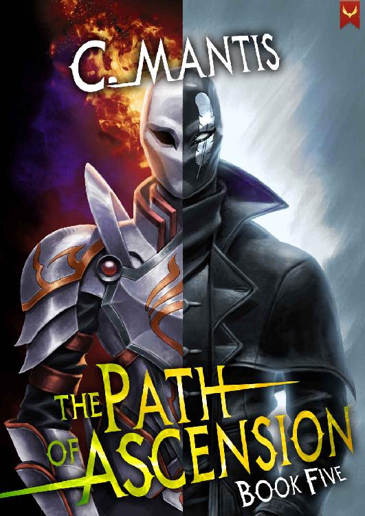 The Path Of Ascension 5 A Litrpg Adventure C Mantis