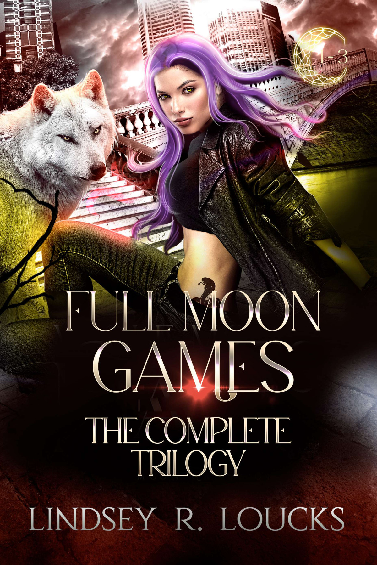 Full Moon Games The Complete Trilogy 1st Edition Lindsey R Loucks