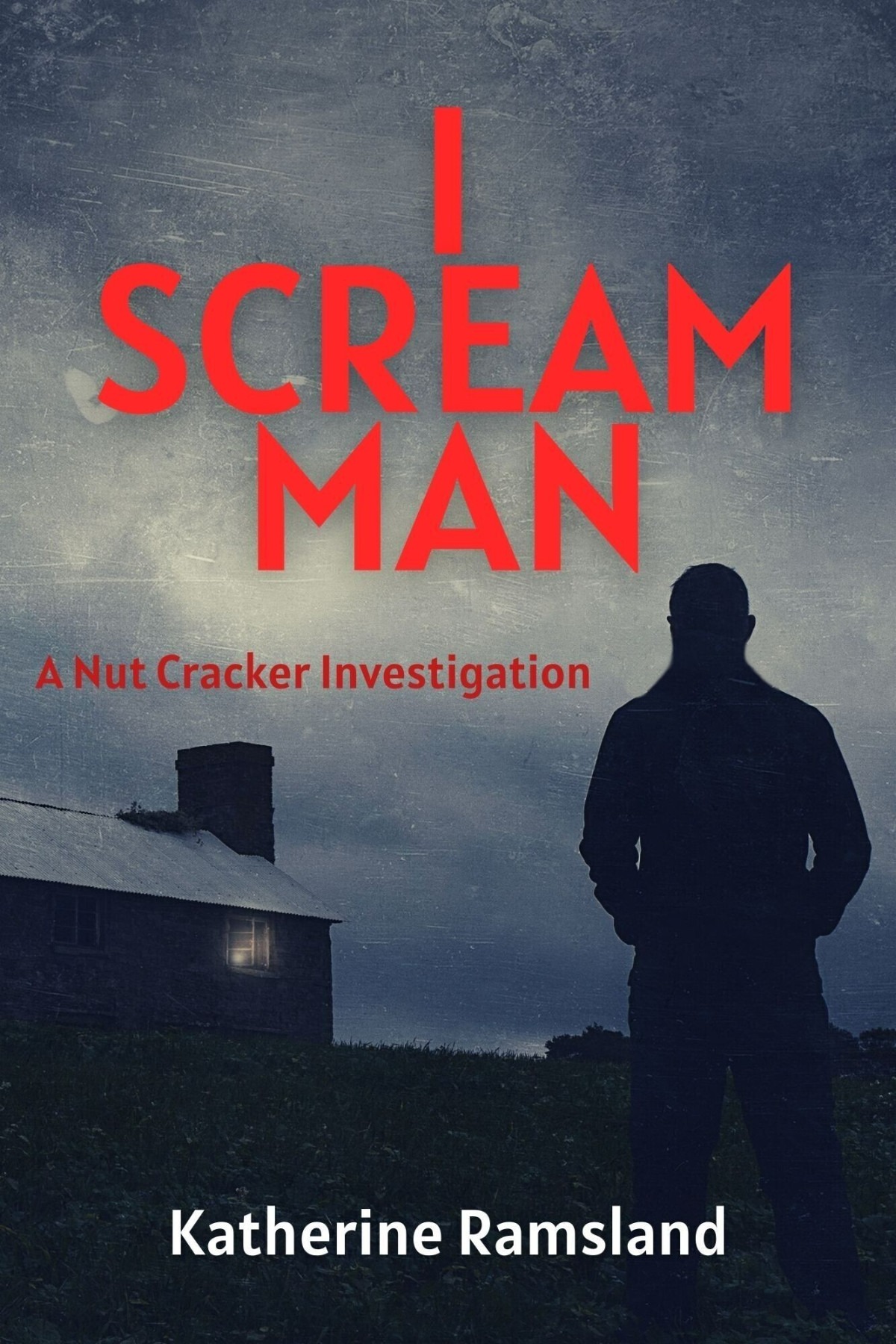 I Scream Man Katherine Ramsland