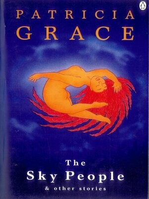 The Sky People Patricia Grace
