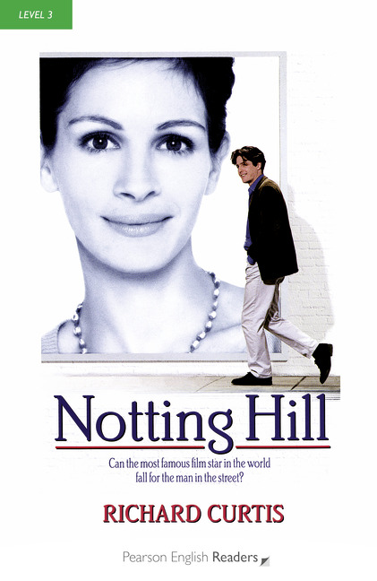 Notting Hill Pearson English Readers Level 3 2nd Edition Richard Curtis