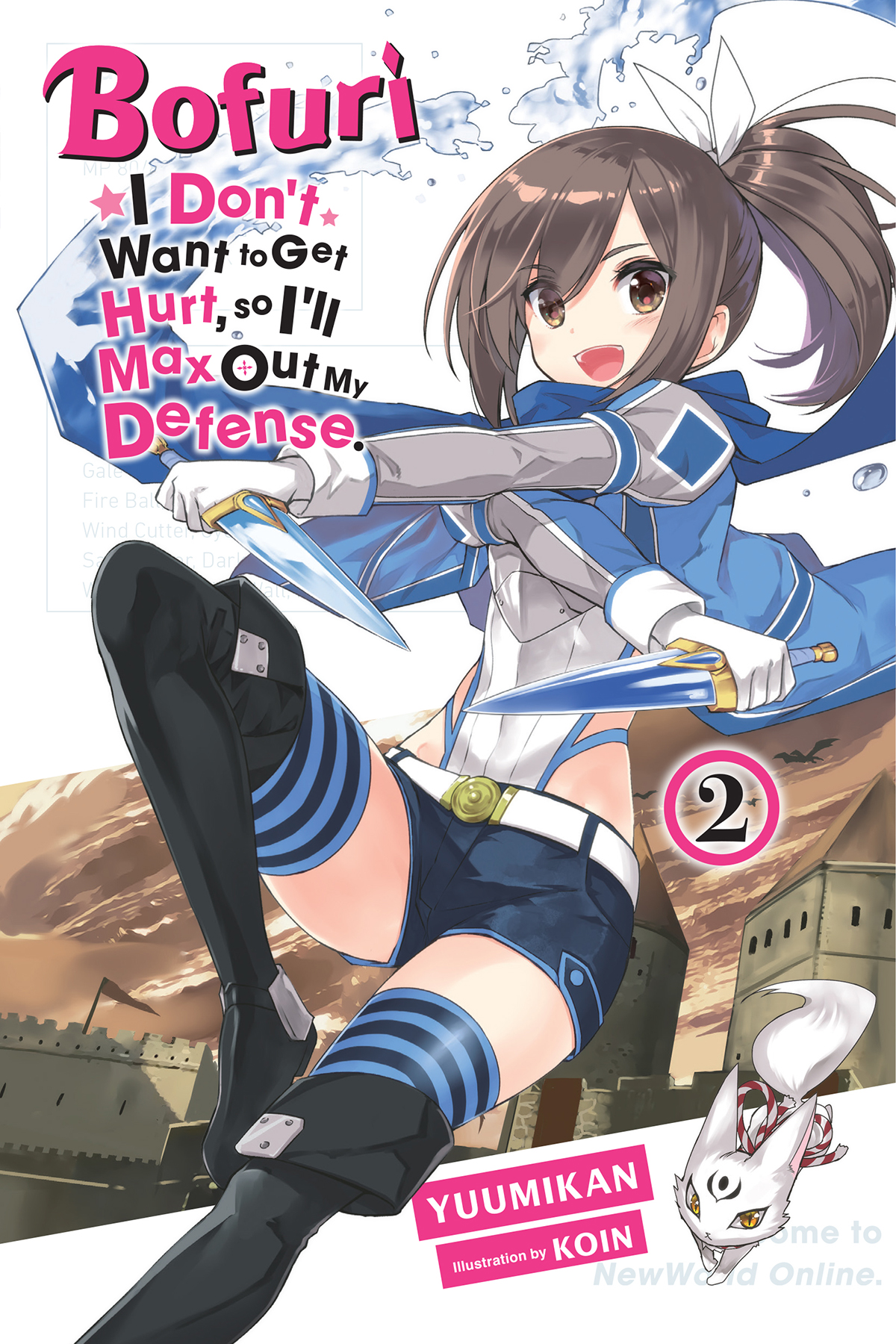 Bofuri I Dont Want To Get Hurt So Ill Max Out My Defense Vol 2 Light Novel Yuumikan