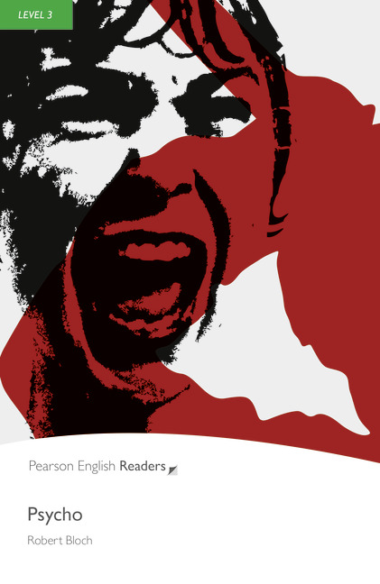 Psycho Pearson English Readers Level 3 2nd Edition Robert Bloch