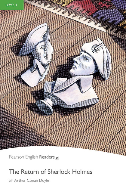 The Return Of Sherlock Holmes Pearson English Readers Level 3 2nd Edition Sir Arthur Conan Doyle