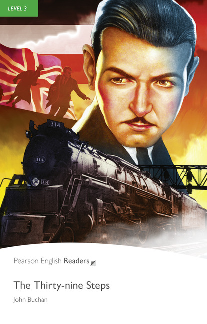 The Thirtynone Steps Pearson English Readers Level 3 2nd Edition John Buchan