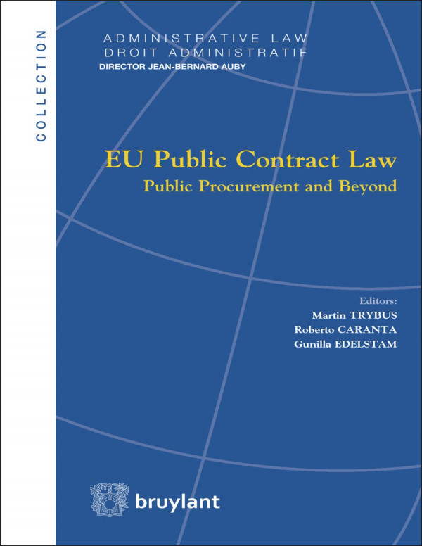 Eu Public Contract Law Public Procurement And Beyond 1st Edition Roberto Caranta