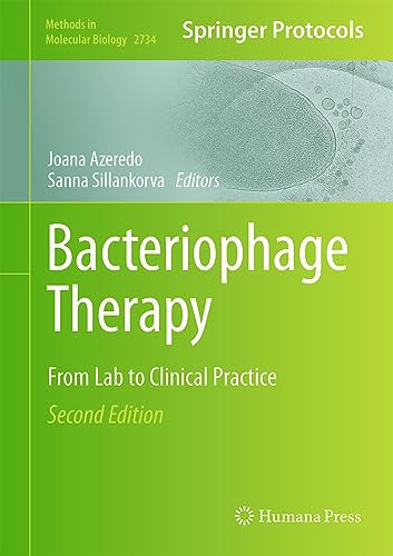Bacteriophage Therapy From Lab To Clinical Practice 2nd Edition Joana Azeredo