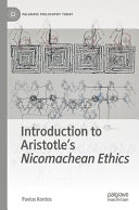 Introduction To Aristotles Nicomachean Ethics 1st Edition Pavlos Kontos