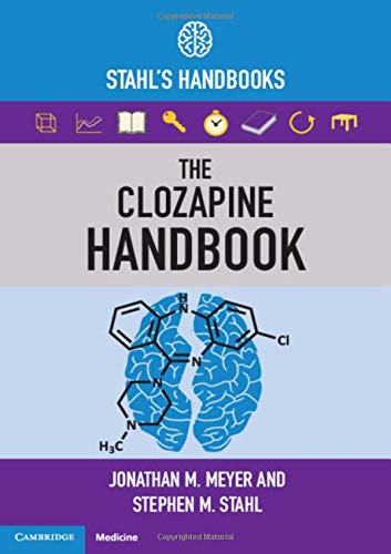 The Clozapine Handbook Stahls Handbooks 1st Edition Meyer