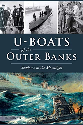 Uboats Off The Outer Banks Shadows In The Moonlight Military Im Bunch