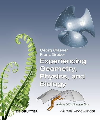 Experiencing Geometry Physics And Biology Edition Angewandte 1st Edition Glaeser